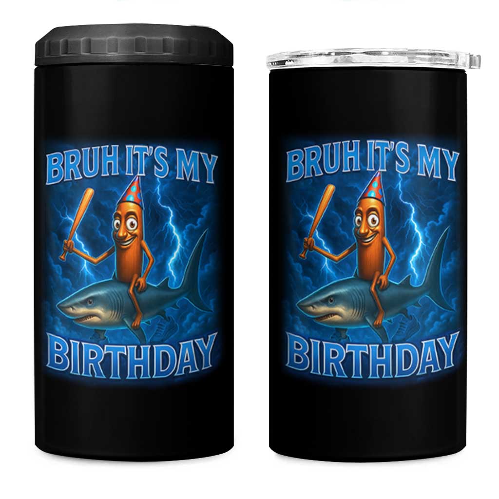 Bruh Its My Birthday 4 in 1 Can Cooler Tumbler Italian Brainrot Meme Birthday Kids Family Party Bday - Wonder Print Shop