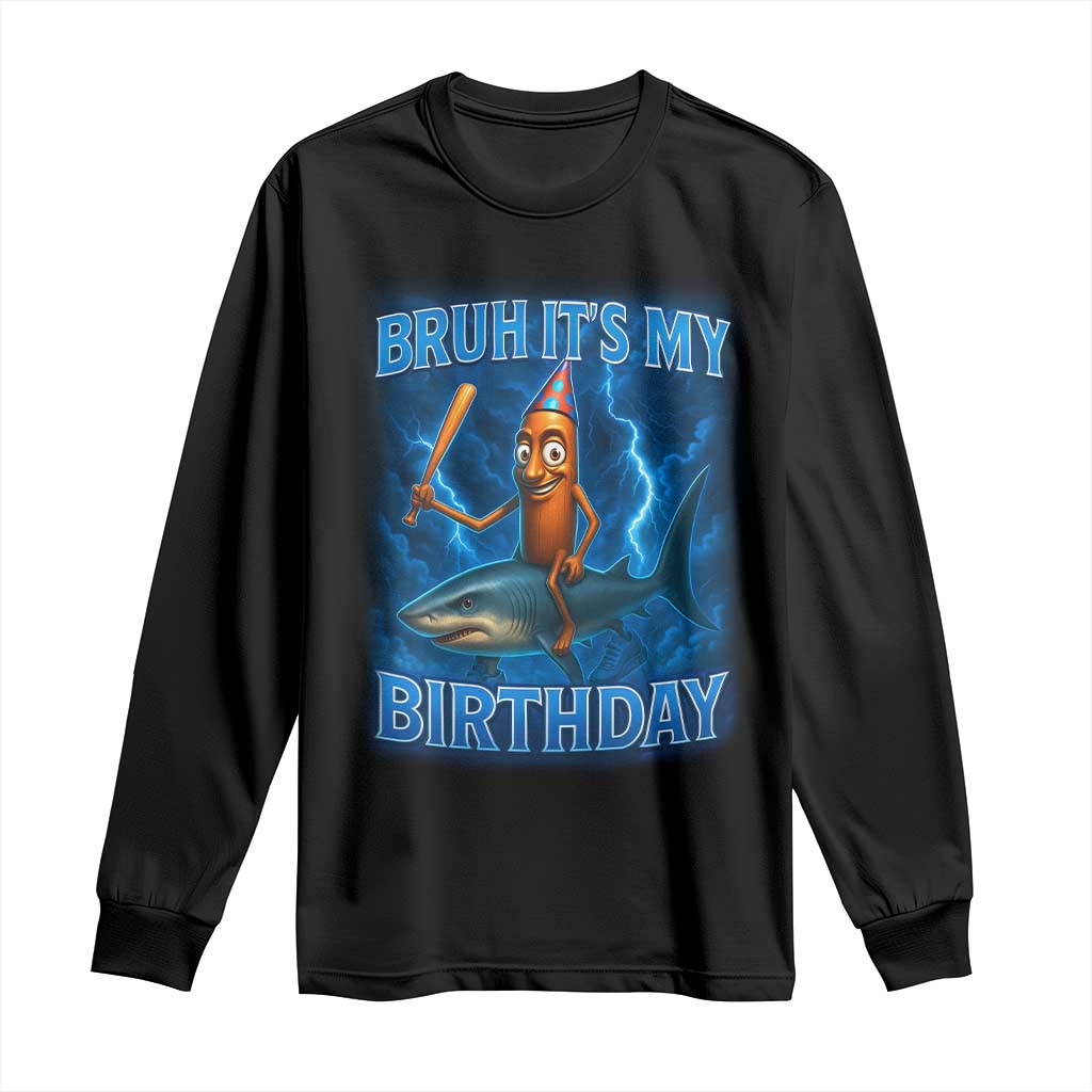 Bruh Its My Birthday Long Sleeve Shirt Italian Brainrot Meme Birthday Kids Family Party Bday - Wonder Print Shop