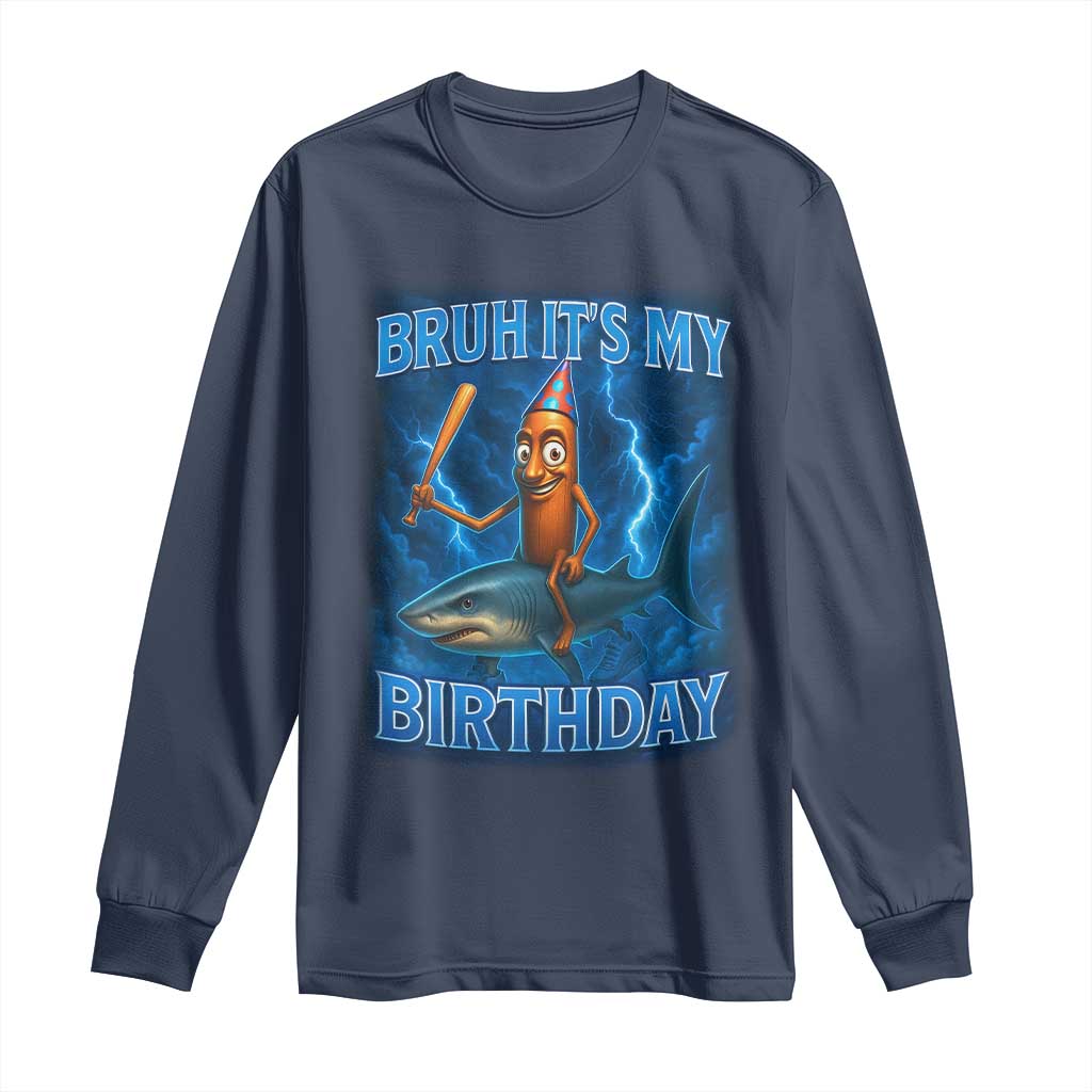 Bruh Its My Birthday Long Sleeve Shirt Italian Brainrot Meme Birthday Kids Family Party Bday - Wonder Print Shop