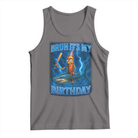 Bruh Its My Birthday Tank Top Italian Brainrot Meme Birthday Kids Family Party Bday - Wonder Print Shop