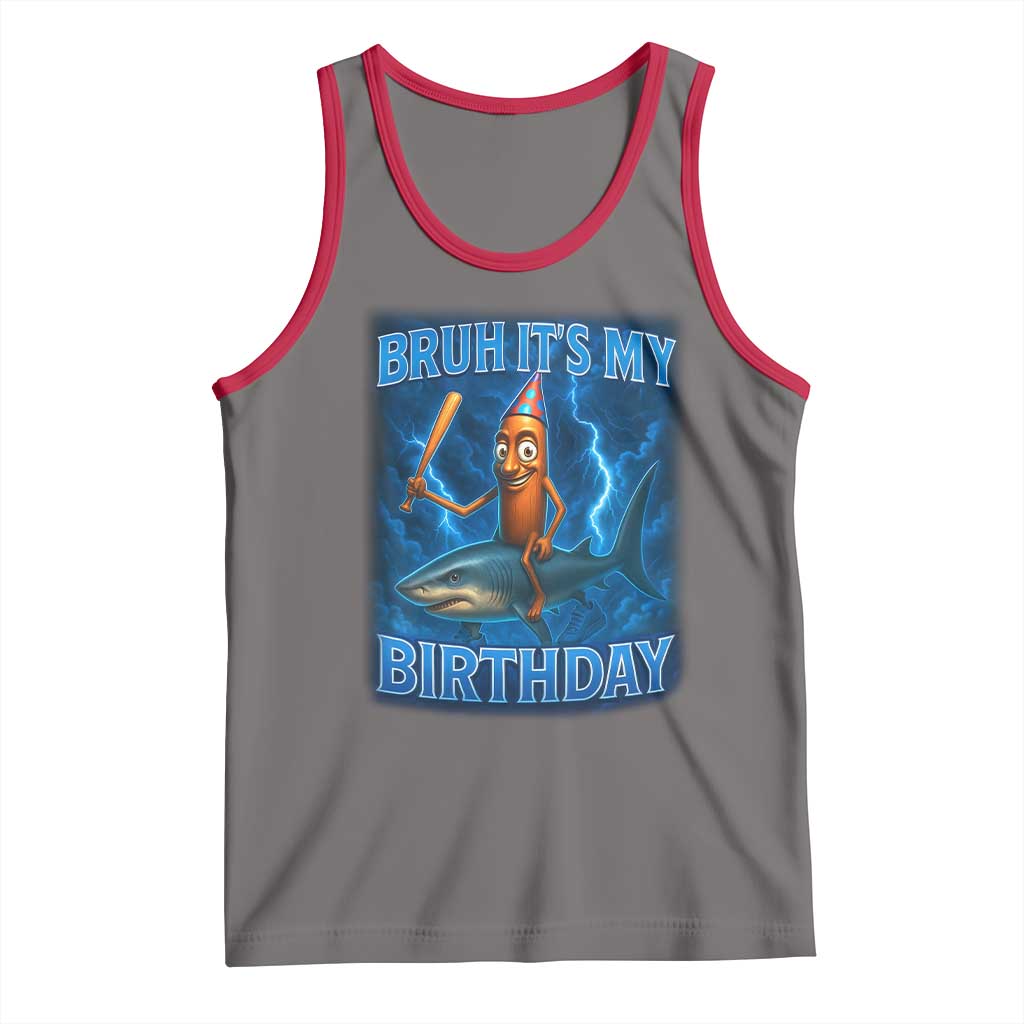 Bruh Its My Birthday Tank Top Italian Brainrot Meme Birthday Kids Family Party Bday - Wonder Print Shop