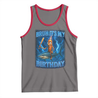 Bruh Its My Birthday Tank Top Italian Brainrot Meme Birthday Kids Family Party Bday - Wonder Print Shop