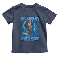 Bruh Its My Birthday Toddler T Shirt Italian Brainrot Meme Birthday Kids Family Party Bday - Wonder Print Shop
