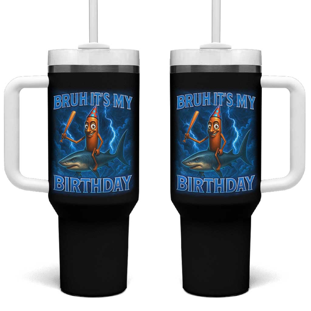Bruh Its My Birthday Tumbler With Handle Italian Brainrot Meme Birthday Kids Family Party Bday - Wonder Print Shop