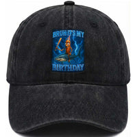 Bruh Its My Birthday Washed Cotton Baseball Cap Italian Brainrot Meme Birthday Kids Family Party Bday