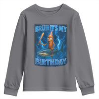 Bruh Its My Birthday Youth Sweatshirt Italian Brainrot Meme Birthday Kids Family Party Bday - Wonder Print Shop
