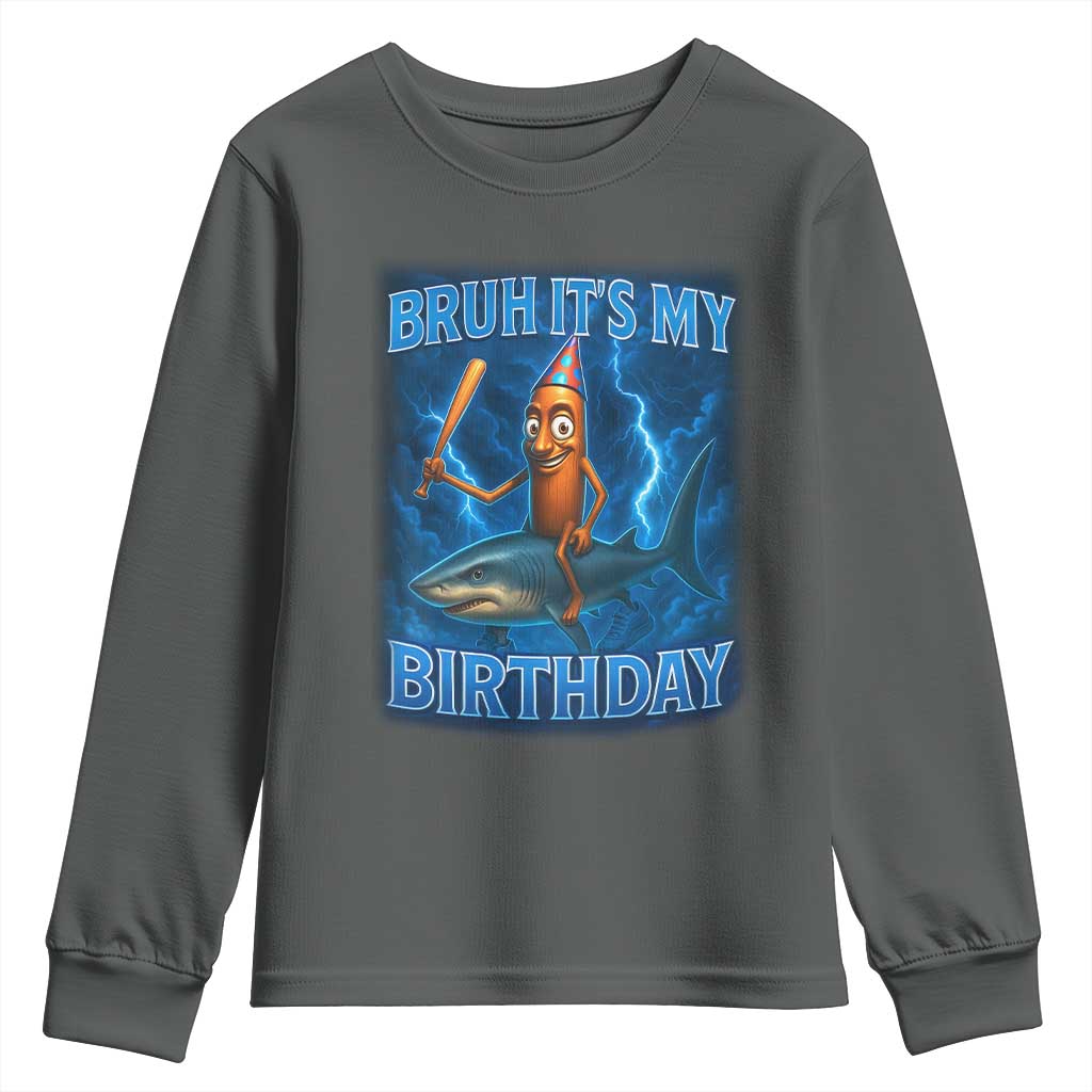 Bruh Its My Birthday Youth Sweatshirt Italian Brainrot Meme Birthday Kids Family Party Bday - Wonder Print Shop