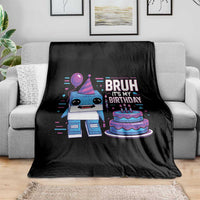 Bruh Its My Birthday Throw Blanket Italian Brainrot Meme Family Party Bday Los Tralaleritos - Wonder Print Shop