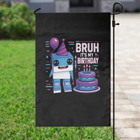 Bruh Its My Birthday Garden Flag Italian Brainrot Meme Family Party Bday Los Tralaleritos - Wonder Print Shop