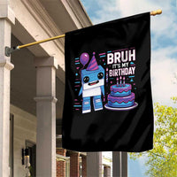 Bruh Its My Birthday Garden Flag Italian Brainrot Meme Family Party Bday Los Tralaleritos - Wonder Print Shop