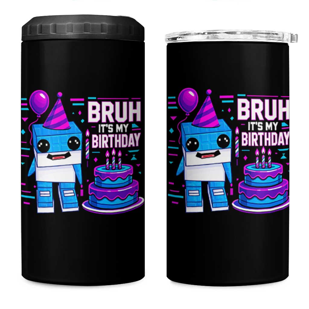 Bruh Its My Birthday 4 in 1 Can Cooler Tumbler Italian Brainrot Meme Family Party Bday Los Tralaleritos - Wonder Print Shop