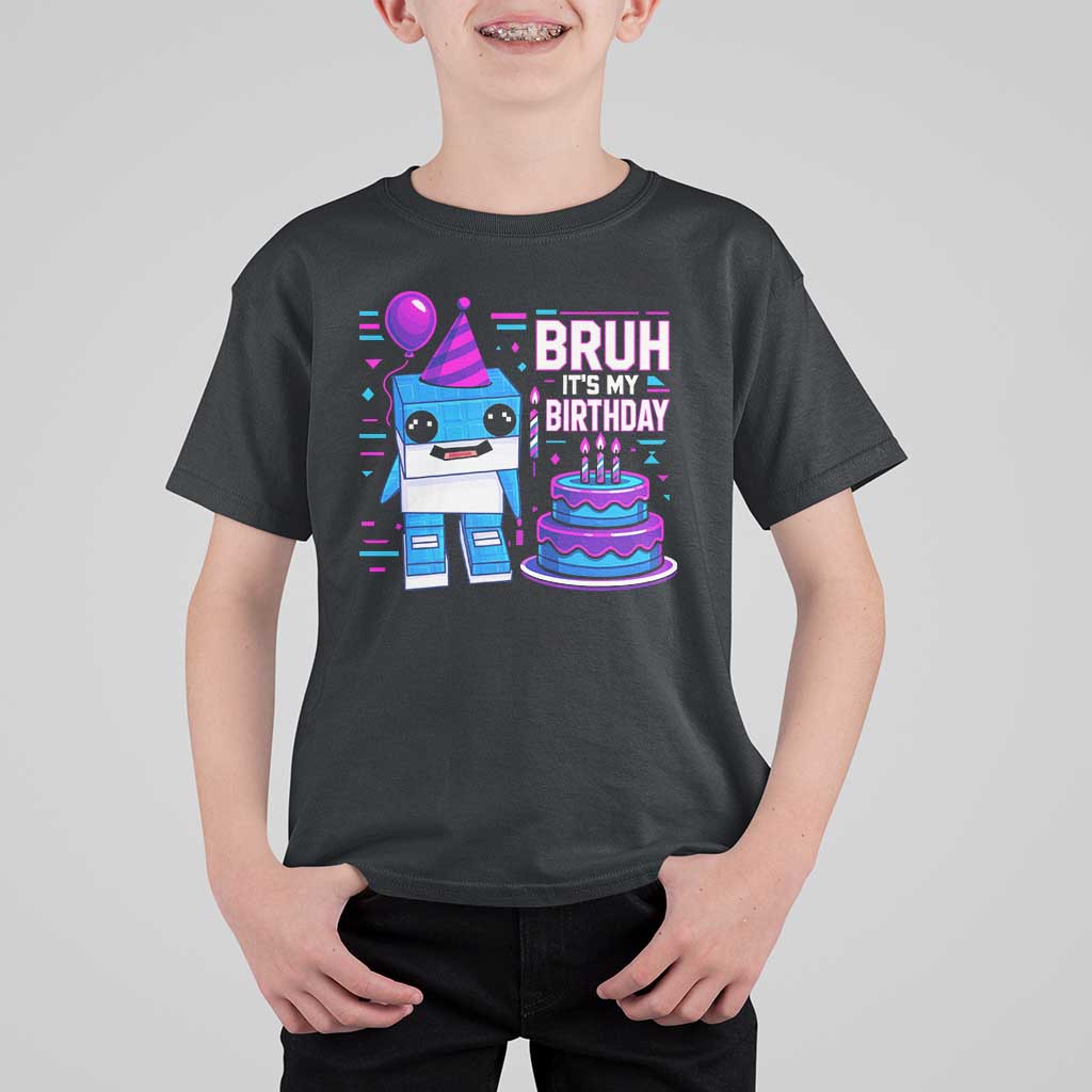 Bruh Its My Birthday T Shirt For Kid Italian Brainrot Meme Family Party Bday Los Tralaleritos - Wonder Print Shop