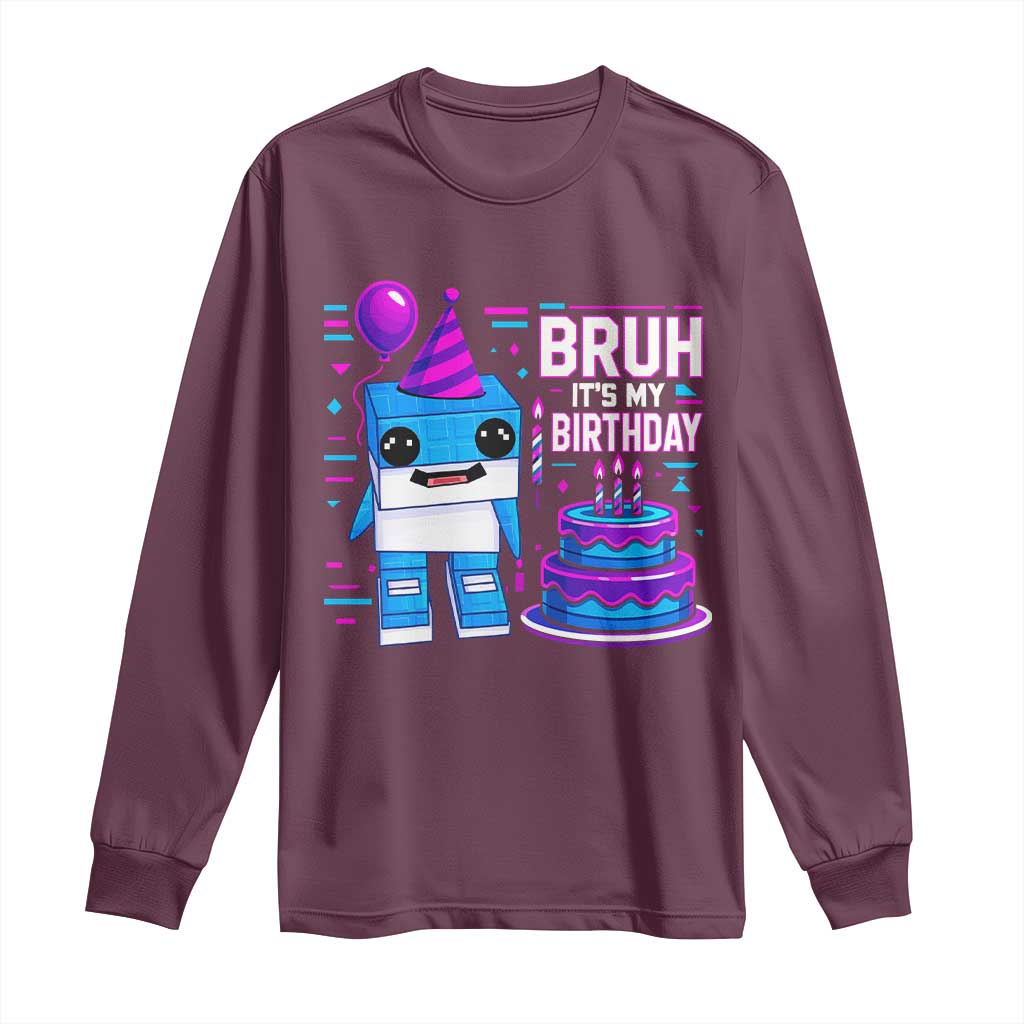 Bruh Its My Birthday Long Sleeve Shirt Italian Brainrot Meme Family Party Bday Los Tralaleritos - Wonder Print Shop