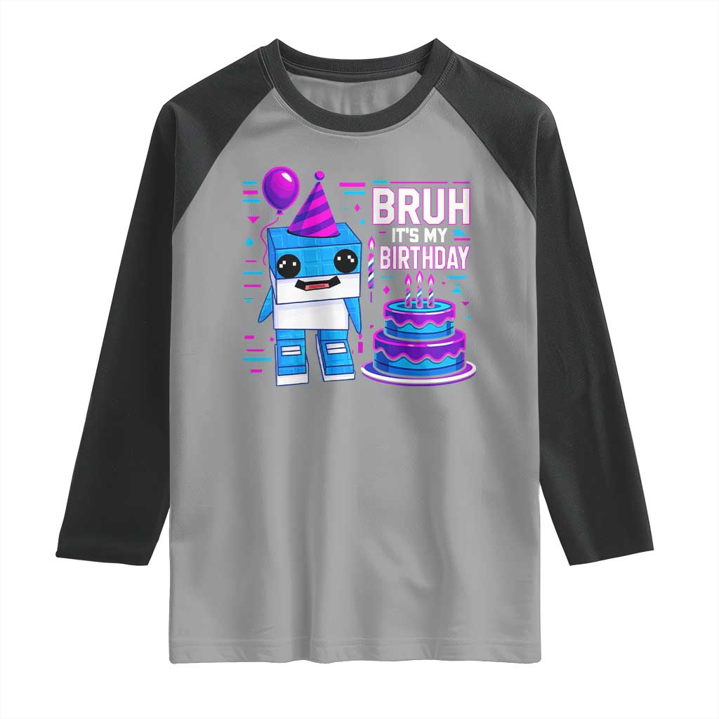 Bruh Its My Birthday Raglan Shirt Italian Brainrot Meme Family Party Bday Los Tralaleritos - Wonder Print Shop