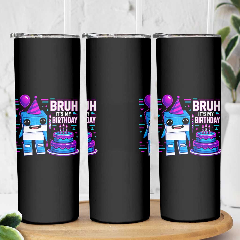 Bruh Its My Birthday Skinny Tumbler Italian Brainrot Meme Family Party Bday Los Tralaleritos - Wonder Print Shop