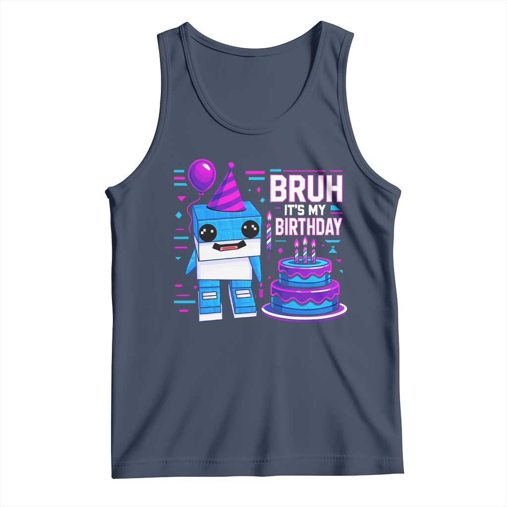 Bruh Its My Birthday Tank Top Italian Brainrot Meme Family Party Bday Los Tralaleritos - Wonder Print Shop