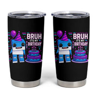 Bruh Its My Birthday Tumbler Cup Italian Brainrot Meme Family Party Bday Los Tralaleritos - Wonder Print Shop