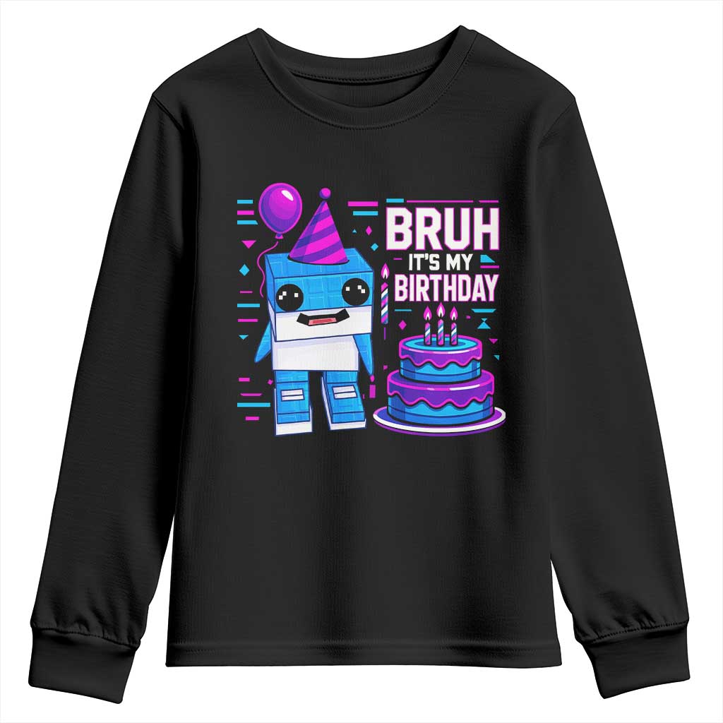 Bruh Its My Birthday Youth Sweatshirt Italian Brainrot Meme Family Party Bday Los Tralaleritos - Wonder Print Shop