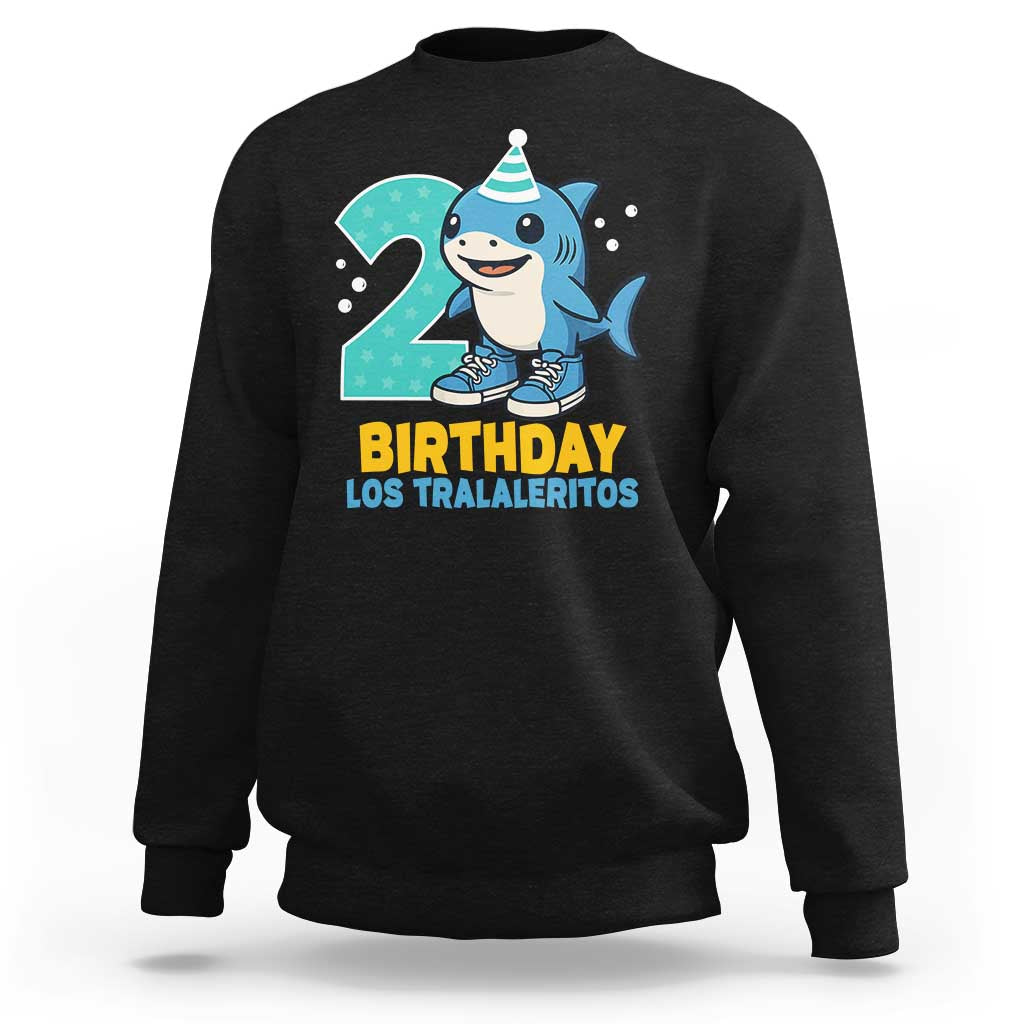2 Years Old Birthday Brainrot Sweatshirt Funny Tralalero Tralala Los Tralaleritos Meme Shark