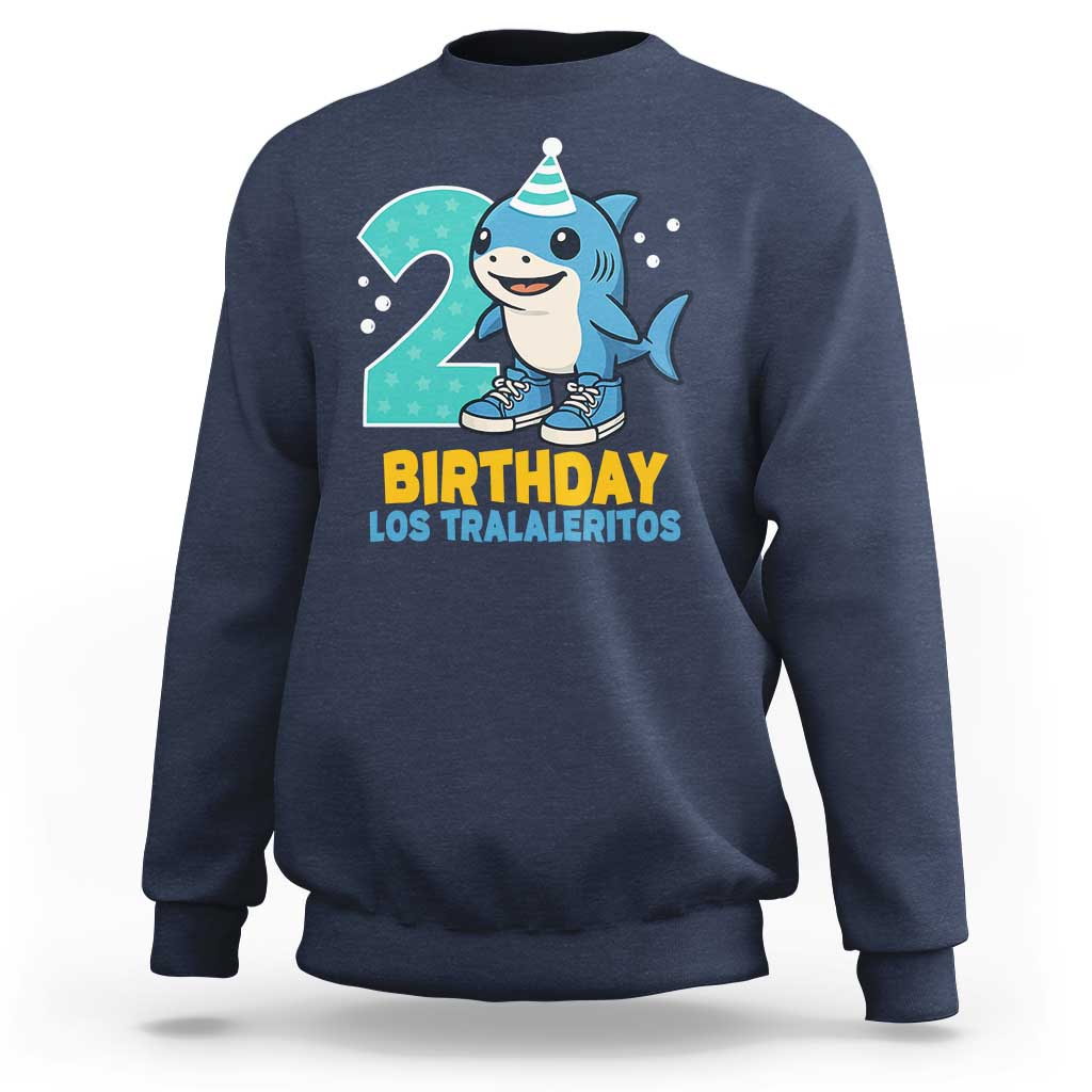 2 Years Old Birthday Brainrot Sweatshirt Funny Tralalero Tralala Los Tralaleritos Meme Shark
