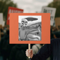 Funny Italian Brainrot Meme Protest Sign Funny Tung Tung Tung Sahur Tralalero Tralala Selfie