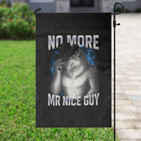 Funny Alpha Wolf Garden Flag No More Mr Nice Guy Unhinged Brainrot Meme Vintage Bootleg - Wonder Print Shop