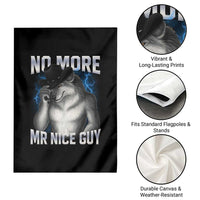 Funny Alpha Wolf Garden Flag No More Mr Nice Guy Unhinged Brainrot Meme Vintage Bootleg - Wonder Print Shop