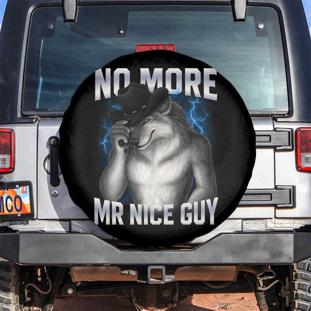 Funny Alpha Wolf Spare Tire Cover No More Mr Nice Guy Unhinged Brainrot Meme Vintage Bootleg - Wonder Print Shop