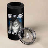 Funny Alpha Wolf 4 in 1 Can Cooler Tumbler No More Mr Nice Guy Unhinged Brainrot Meme Vintage Bootleg - Wonder Print Shop