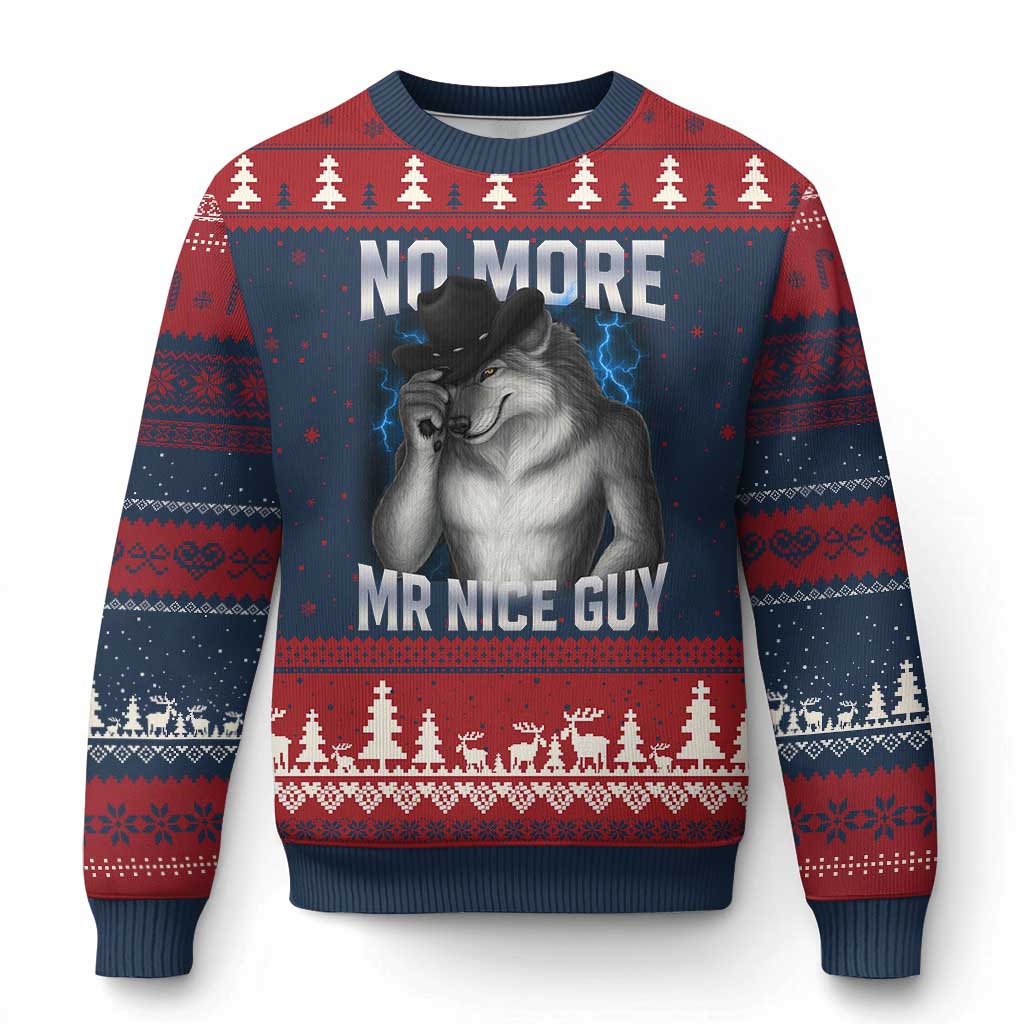 Funny Alpha Wolf Ugly Christmas Sweater No More Mr Nice Guy Unhinged Brainrot Meme Vintage Bootleg - Wonder Print Shop