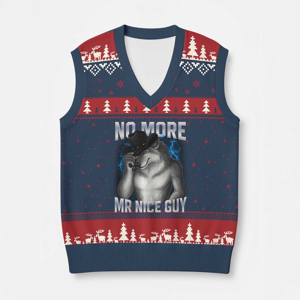 Funny Alpha Wolf V-Neck Knit Sweater Vest No More Mr Nice Guy Unhinged Brainrot Meme Vintage Bootleg - Wonder Print Shop