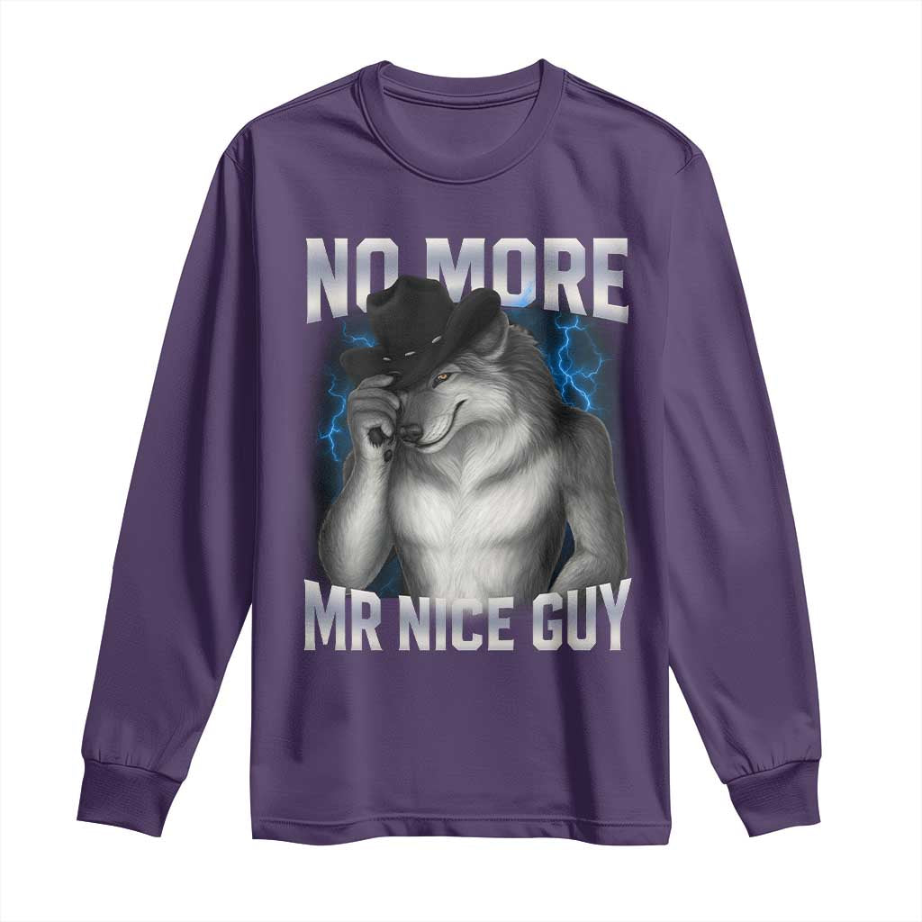 Funny Alpha Wolf Long Sleeve Shirt No More Mr Nice Guy Unhinged Brainrot Meme Vintage Bootleg - Wonder Print Shop