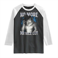 Funny Alpha Wolf Raglan Shirt No More Mr Nice Guy Unhinged Brainrot Meme Vintage Bootleg - Wonder Print Shop