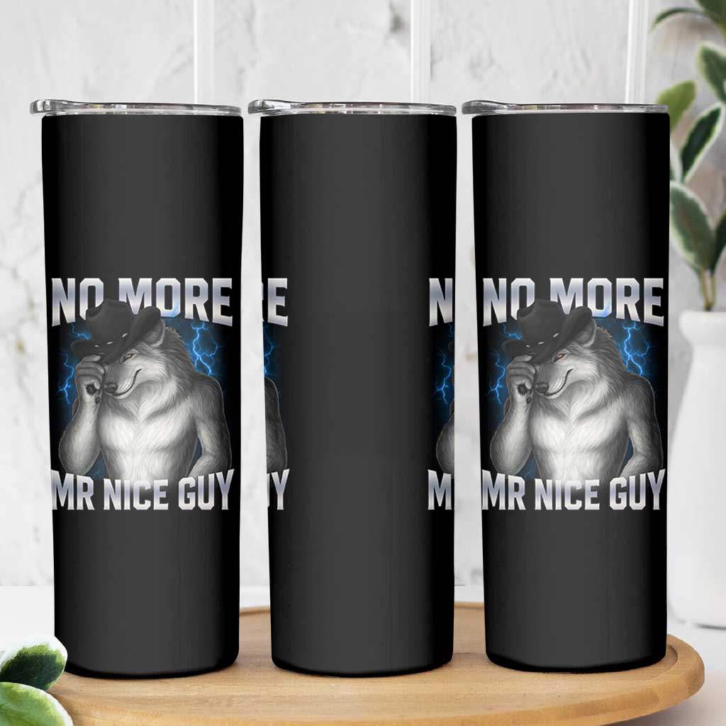 Funny Alpha Wolf Skinny Tumbler No More Mr Nice Guy Unhinged Brainrot Meme Vintage Bootleg - Wonder Print Shop
