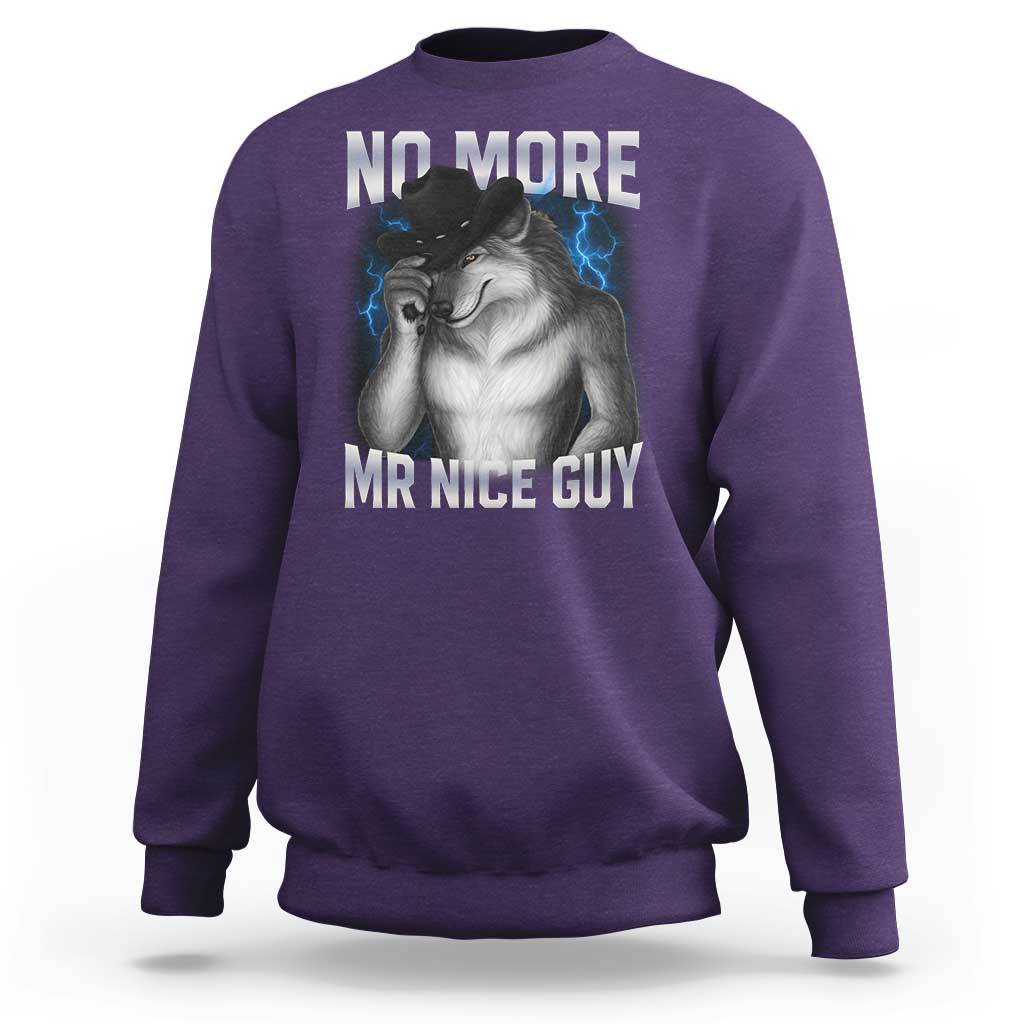 Funny Alpha Wolf Sweatshirt No More Mr Nice Guy Unhinged Brainrot Meme Vintage Bootleg - Wonder Print Shop