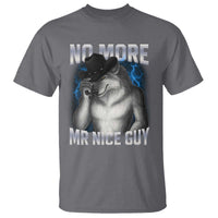 Funny Alpha Wolf T Shirt No More Mr Nice Guy Unhinged Brainrot Meme Vintage Bootleg - Wonder Print Shop