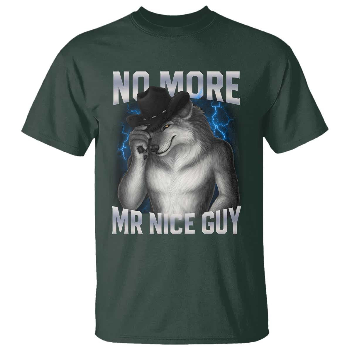 Funny Alpha Wolf T Shirt No More Mr Nice Guy Unhinged Brainrot Meme Vintage Bootleg - Wonder Print Shop