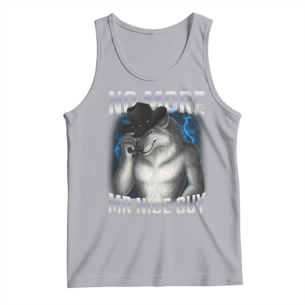 Funny Alpha Wolf Tank Top No More Mr Nice Guy Unhinged Brainrot Meme Vintage Bootleg - Wonder Print Shop