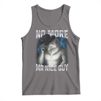 Funny Alpha Wolf Tank Top No More Mr Nice Guy Unhinged Brainrot Meme Vintage Bootleg - Wonder Print Shop