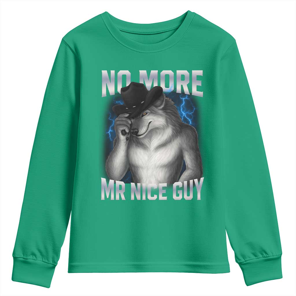 Funny Alpha Wolf Youth Sweatshirt No More Mr Nice Guy Unhinged Brainrot Meme Vintage Bootleg - Wonder Print Shop