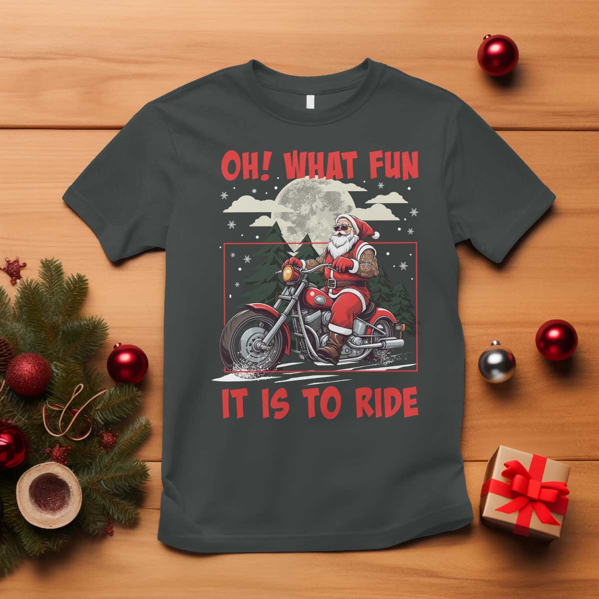 Motorcycle Biker Santa Christmas T Shirt Oh What Fun It is To Ride - Wonder Print Shop
