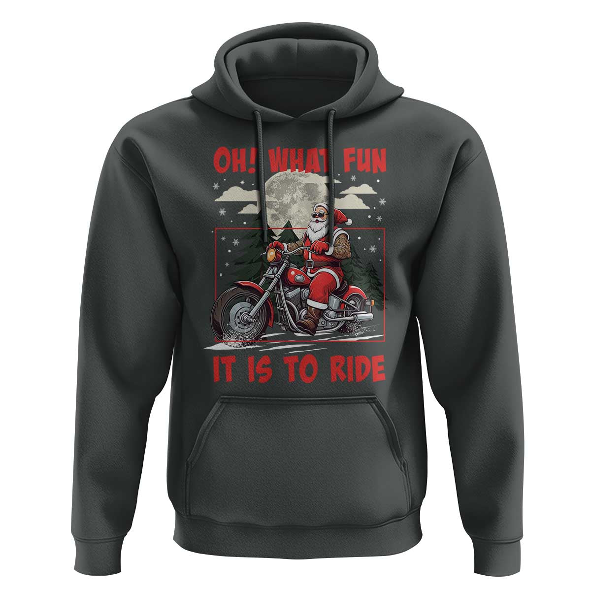Motorcycle Biker Santa Christmas Hoodie Oh What Fun It is To Ride