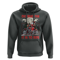 Motorcycle Biker Santa Christmas Hoodie Oh What Fun It is To Ride