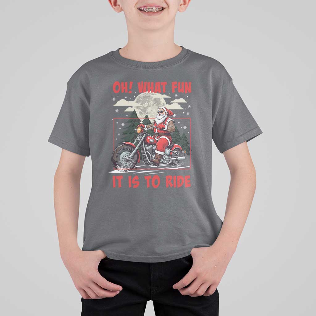 Motorcycle Biker Santa Christmas T Shirt For Kid Oh What Fun It is To Ride - Wonder Print Shop