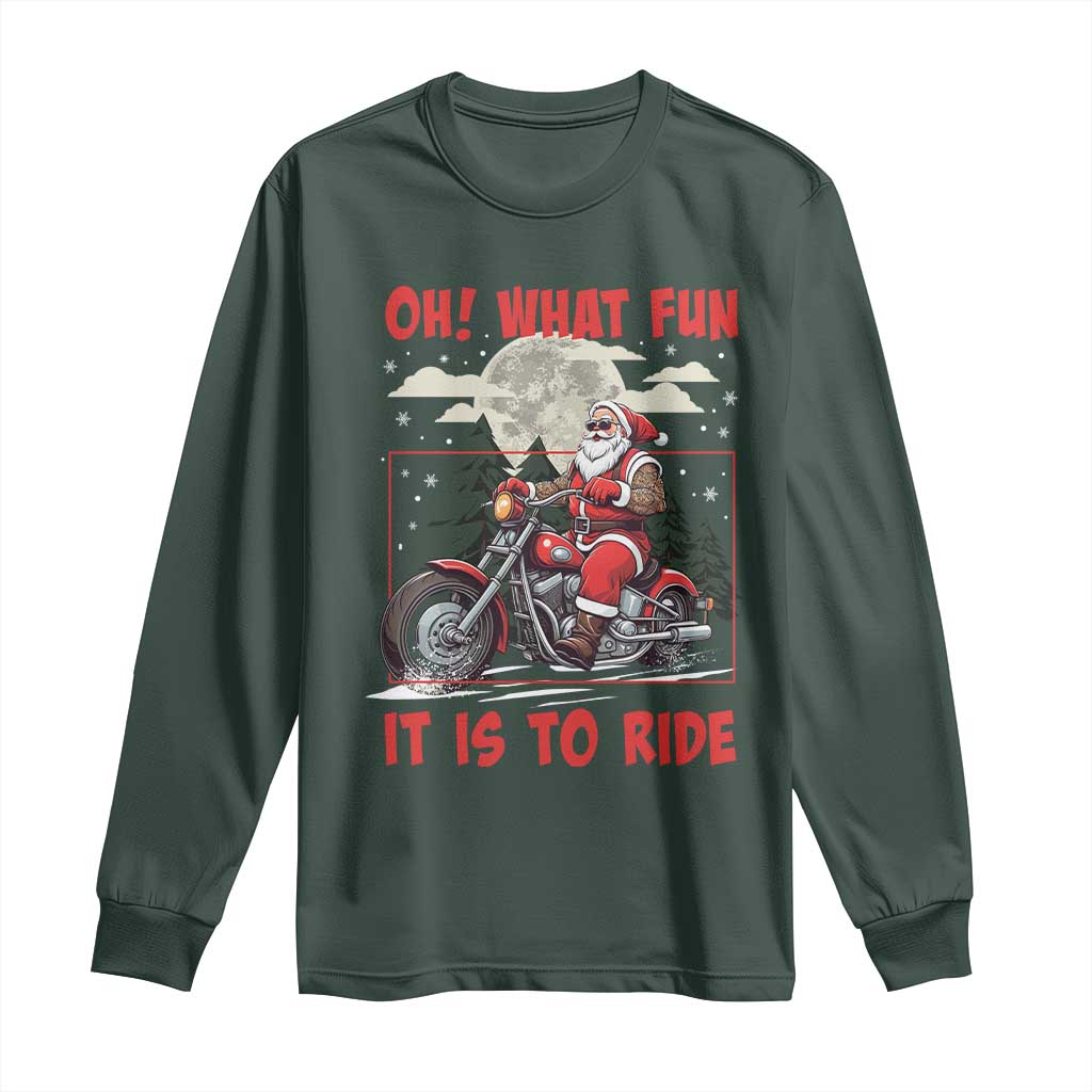 Motorcycle Biker Santa Christmas Long Sleeve Shirt Oh What Fun It is To Ride