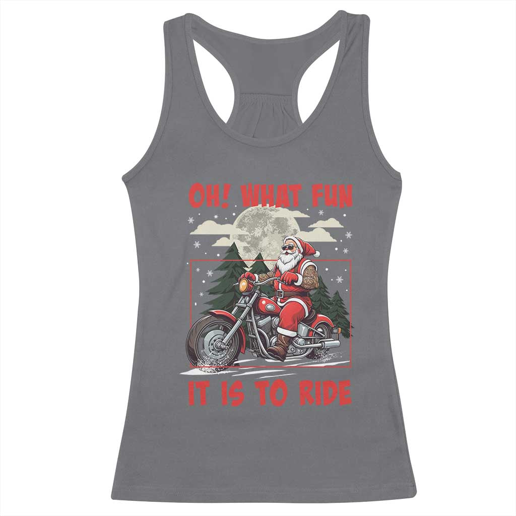 Motorcycle Biker Santa Christmas Racerback Tank Top Oh What Fun It is To Ride