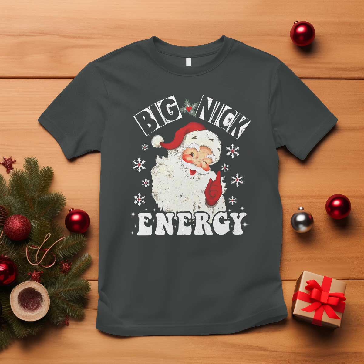 Christmas Santa T Shirt Big Nick Energy - Wonder Print Shop