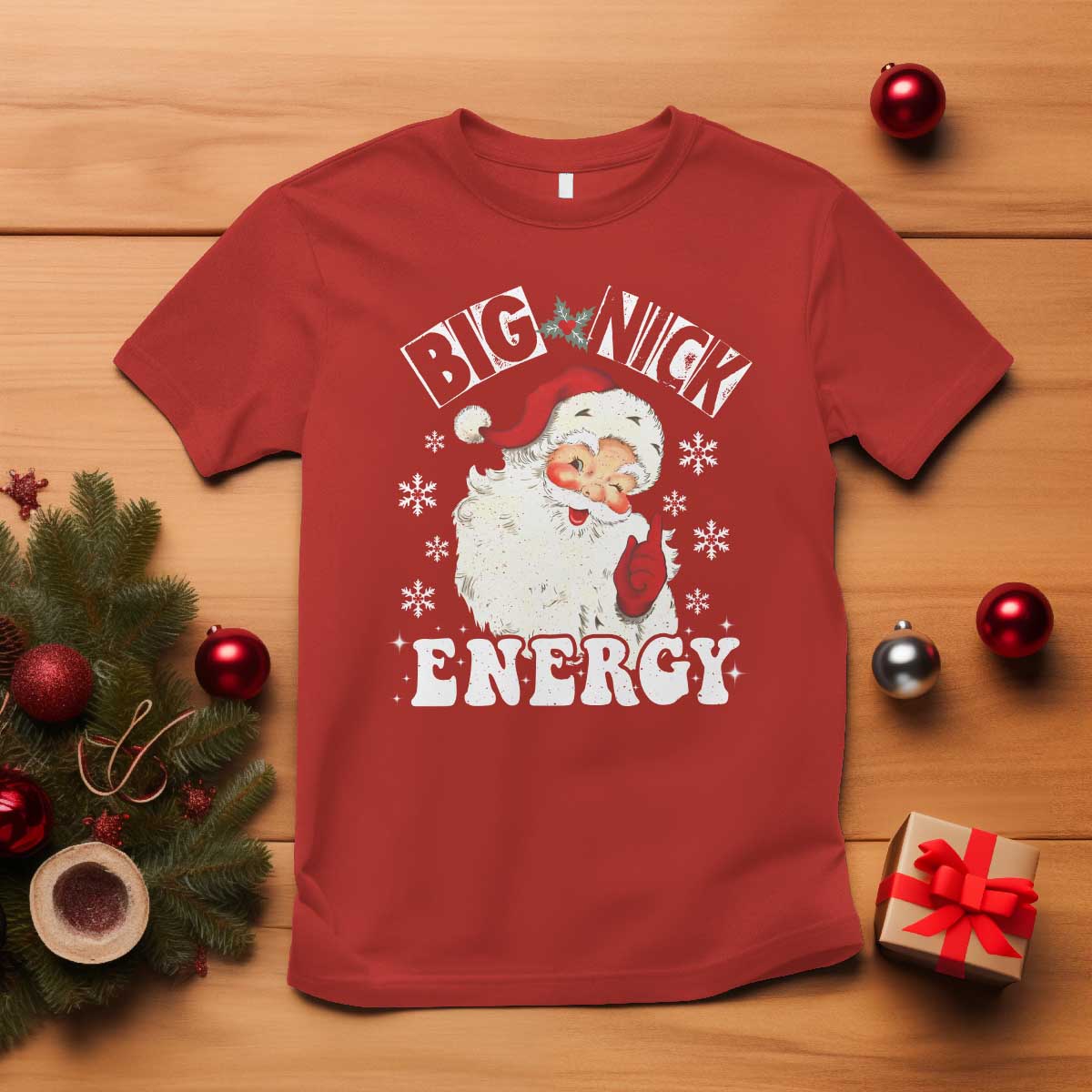 Christmas Santa T Shirt Big Nick Energy - Wonder Print Shop