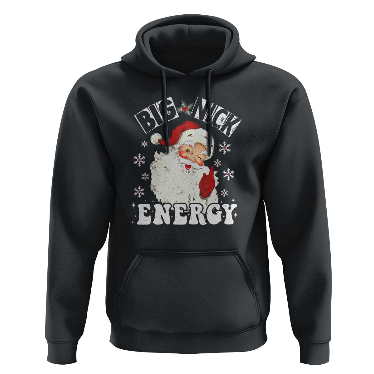 Christmas Santa Hoodie Big Nick Energy