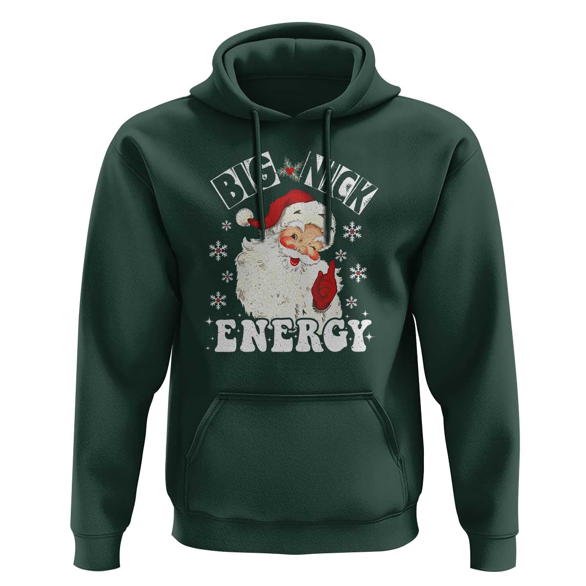 Christmas Santa Hoodie Big Nick Energy